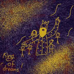 King Of The Dreams