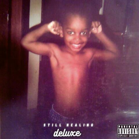 Still Healing (Deluxe)
