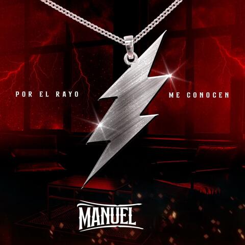 Por el Rayo me conocen