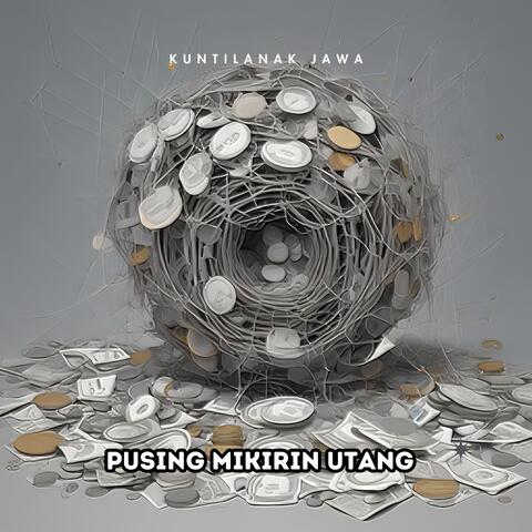 Pusing Mikirin Utang