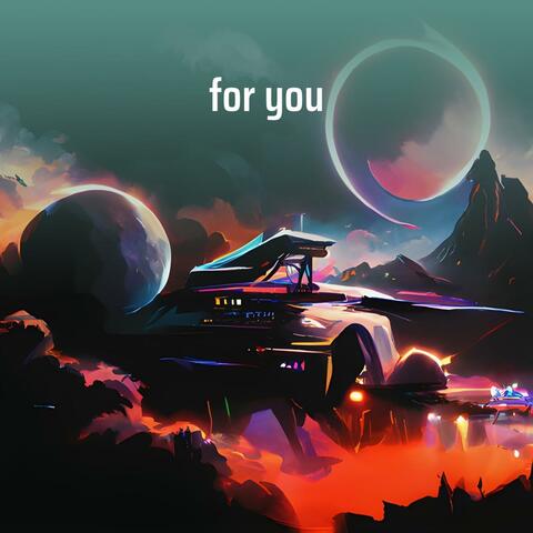 for you