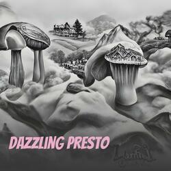 Dazzling Presto