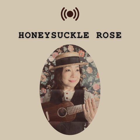 Honeysuckle rose