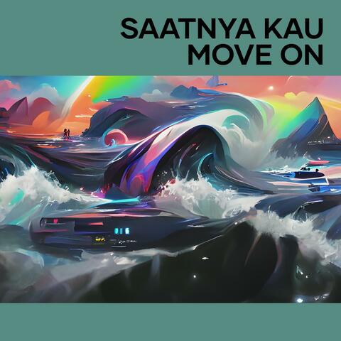 Saatnya Kau Move On