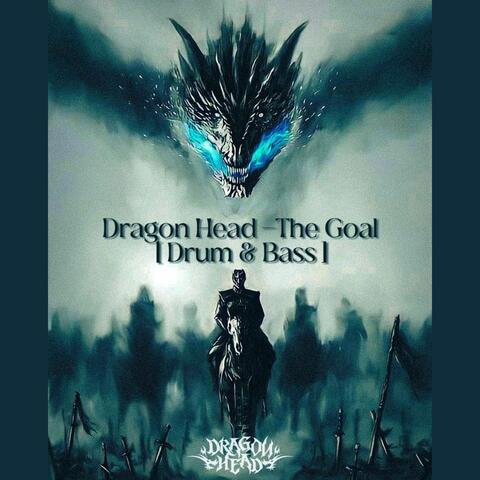 The Goal ( Drum & Bass )