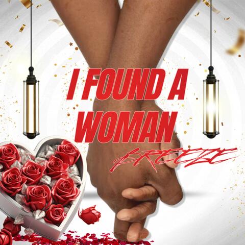 I Found A Woman
