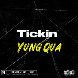 Tickin