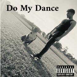 Do My Dance