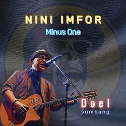 Nini Imfor (Minus One)