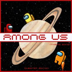 Among Us (Theme Song)