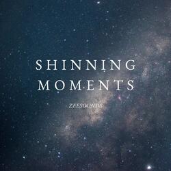 Shinning Moments
