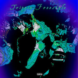 Trippin Freestyle