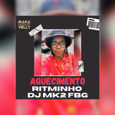 AQUECIMENTO RITMINHO