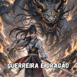 Warrior and Dragon
