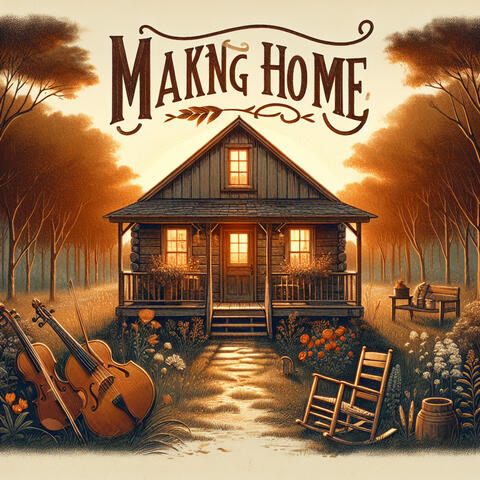 Making Home