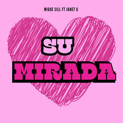 Su Mirada