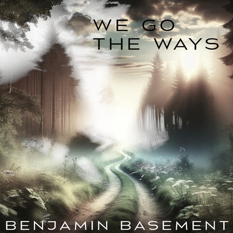 We go the Ways