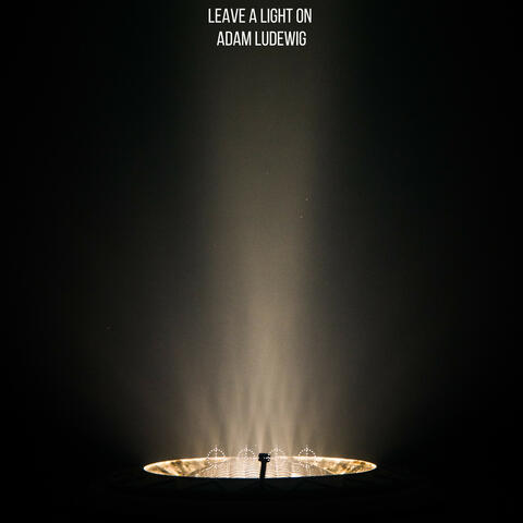 Leave A Light On