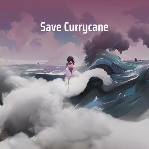 Save Currycane