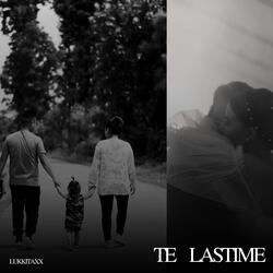 Te lastime