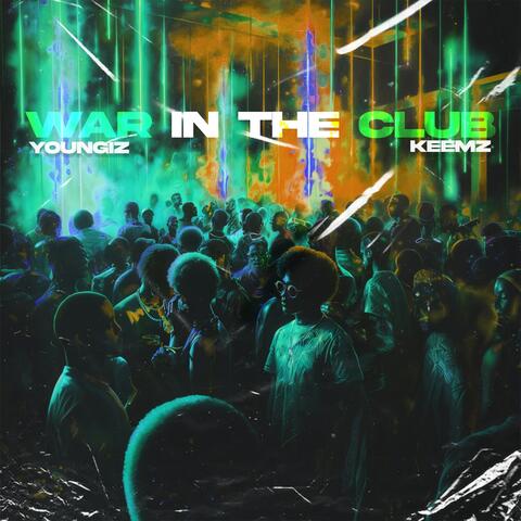 WAR IN THE CLUB