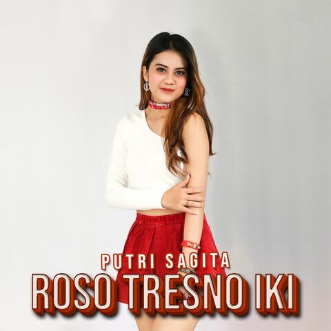 Roso Tresno Iki