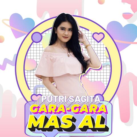 Gara Gara Mas Al
