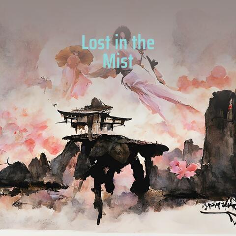 Lost in the Mist