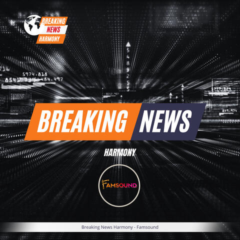 Breaking News Harmony