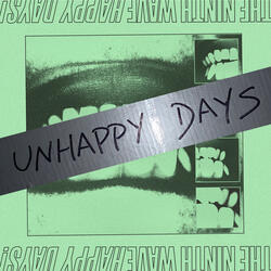 Unhappy Days!