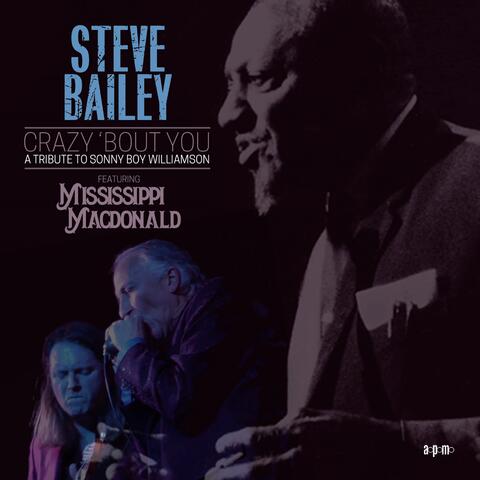 Crazy 'Bout You : A Tribute to Sonny Boy Williamson