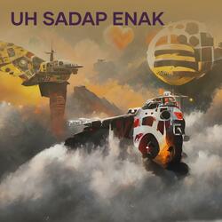 Uh sadap enak