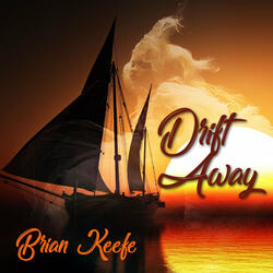 Drift Away