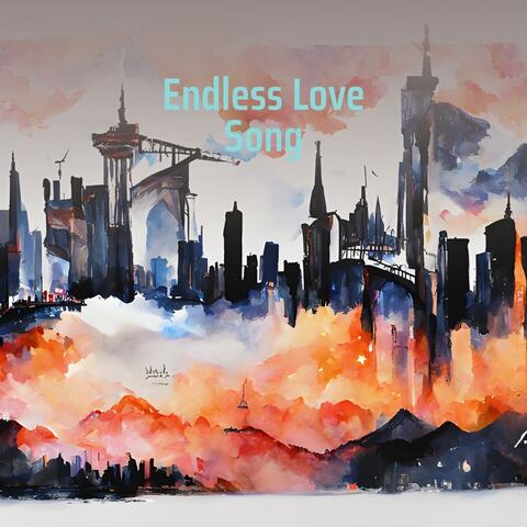 Endless Love Song