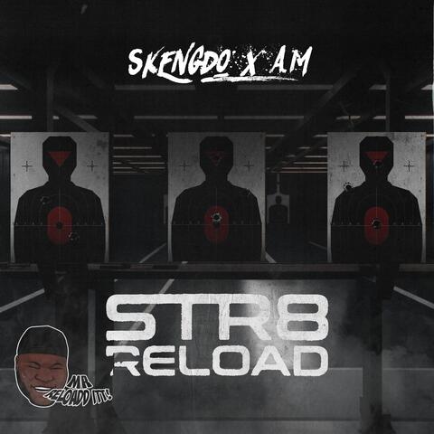 Str8 Reload