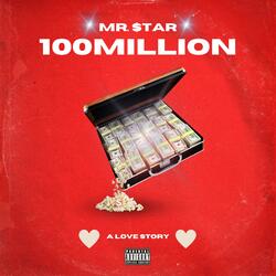 100MILLION: A Love Story