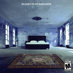 No Guilt On My Shoulders
