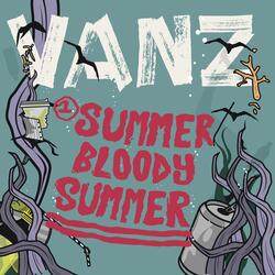 Summer Bloody Summer