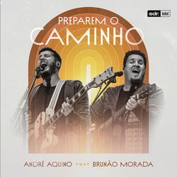 Preparem o Caminho