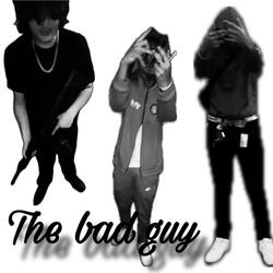 The Bad Guy