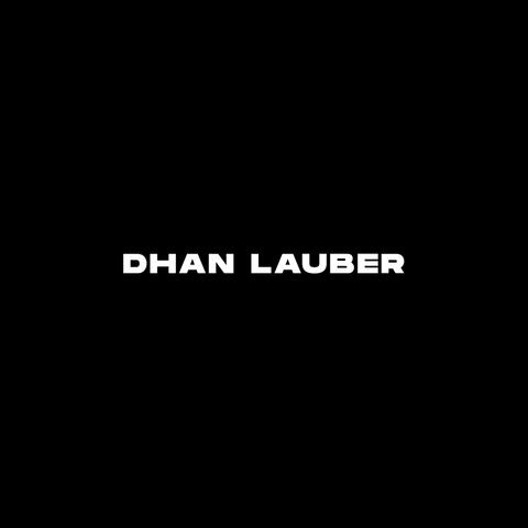 DHAN LAUBER