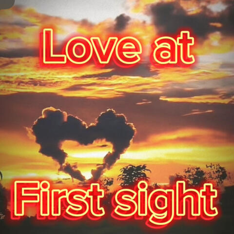 Love At First Sight
