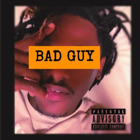 BAD GUY