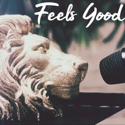 Feels Good