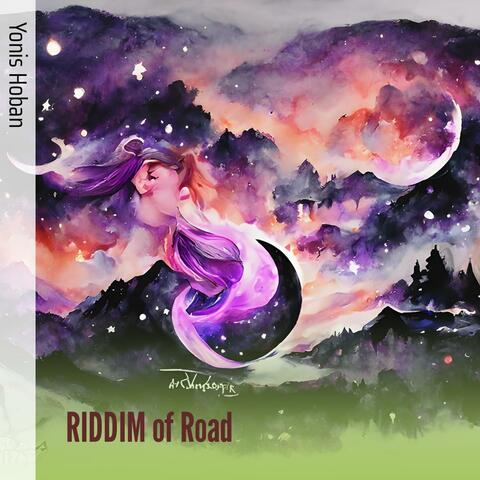 RIDDIM of Road