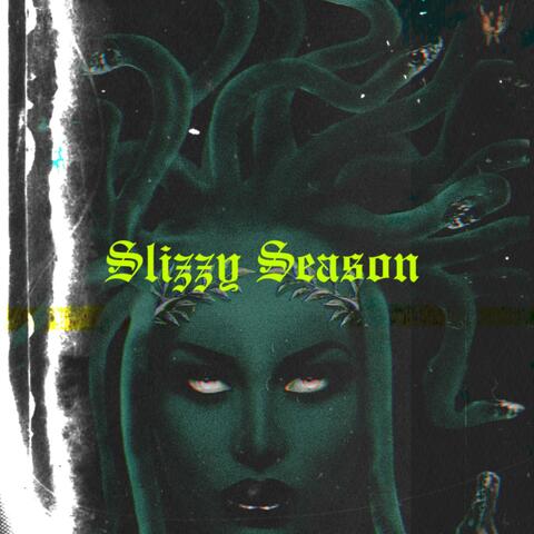 Slizzy Season