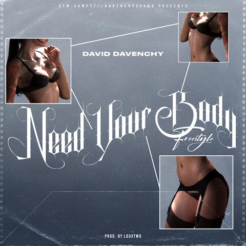 Need Your Body (Freestyle)