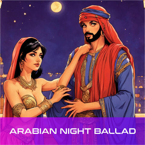 Arabian Night Ballad