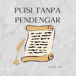 Puisi tanpa pendengar