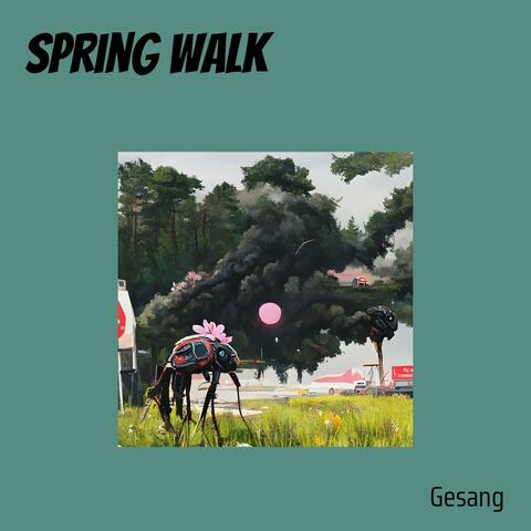Spring Walk